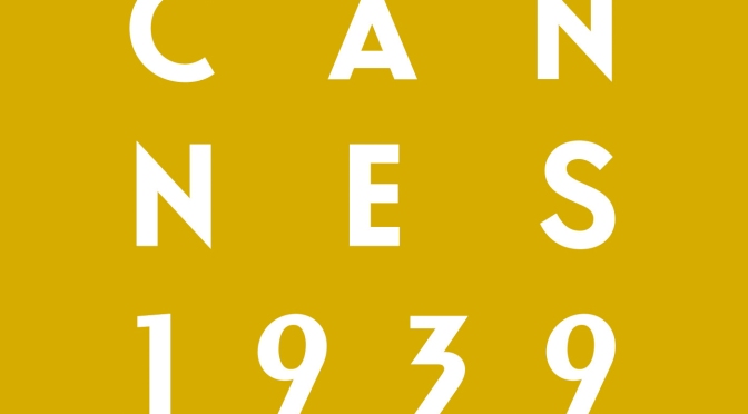 Cannes 1939 : le festival aura lieu à Orleans