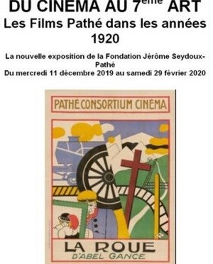 Une exposition à voir à Paris :  « Du cinéma au septième art, les films Pathé dans les années 1920 ».