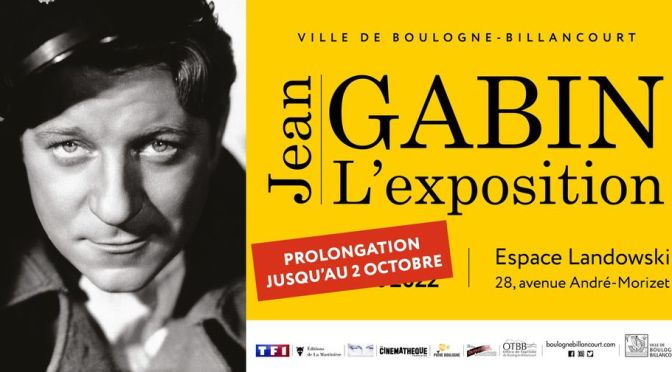 Prolongation de l’exposition Jean Gabin